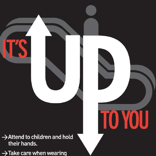 It's up to you escalator poster
